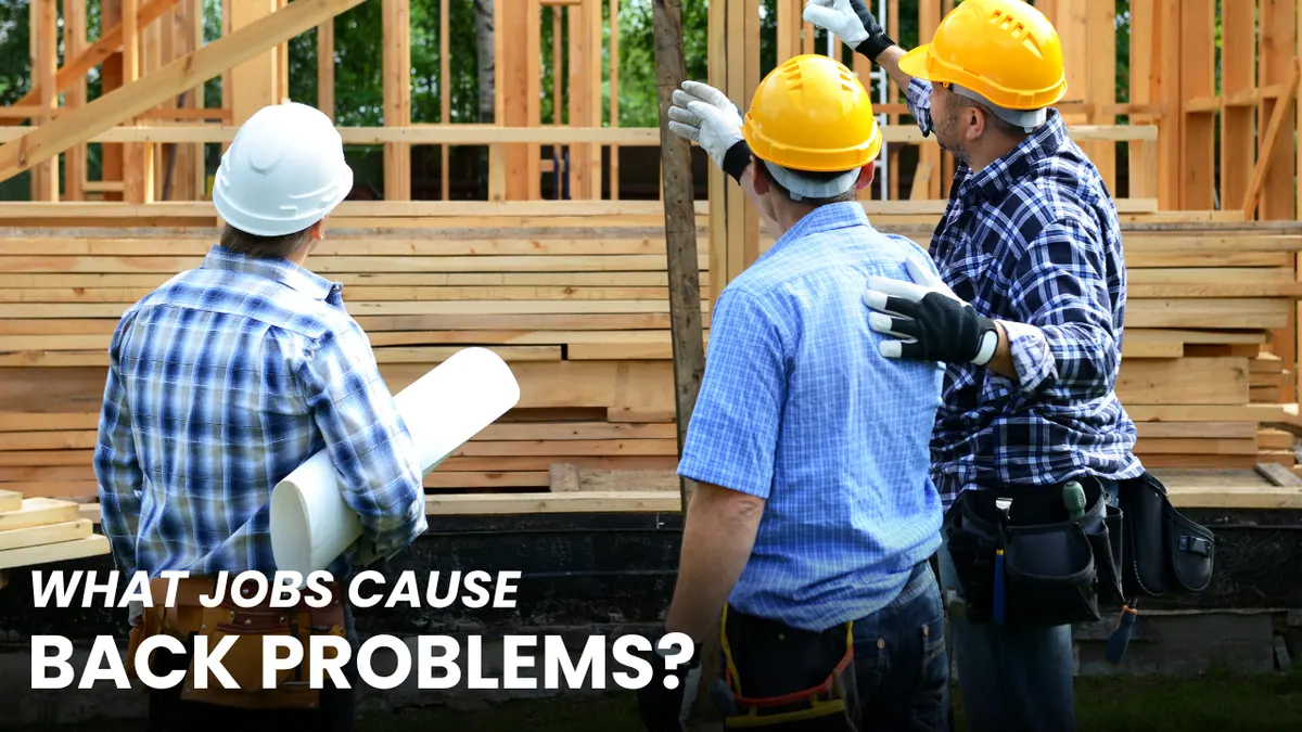 What Jobs Cause a Bad Back?